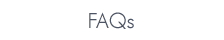 FAQs